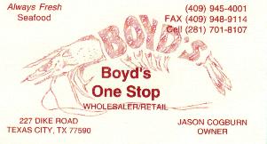 Boyds One Stop, Texas City, Tx., 409-945-4001